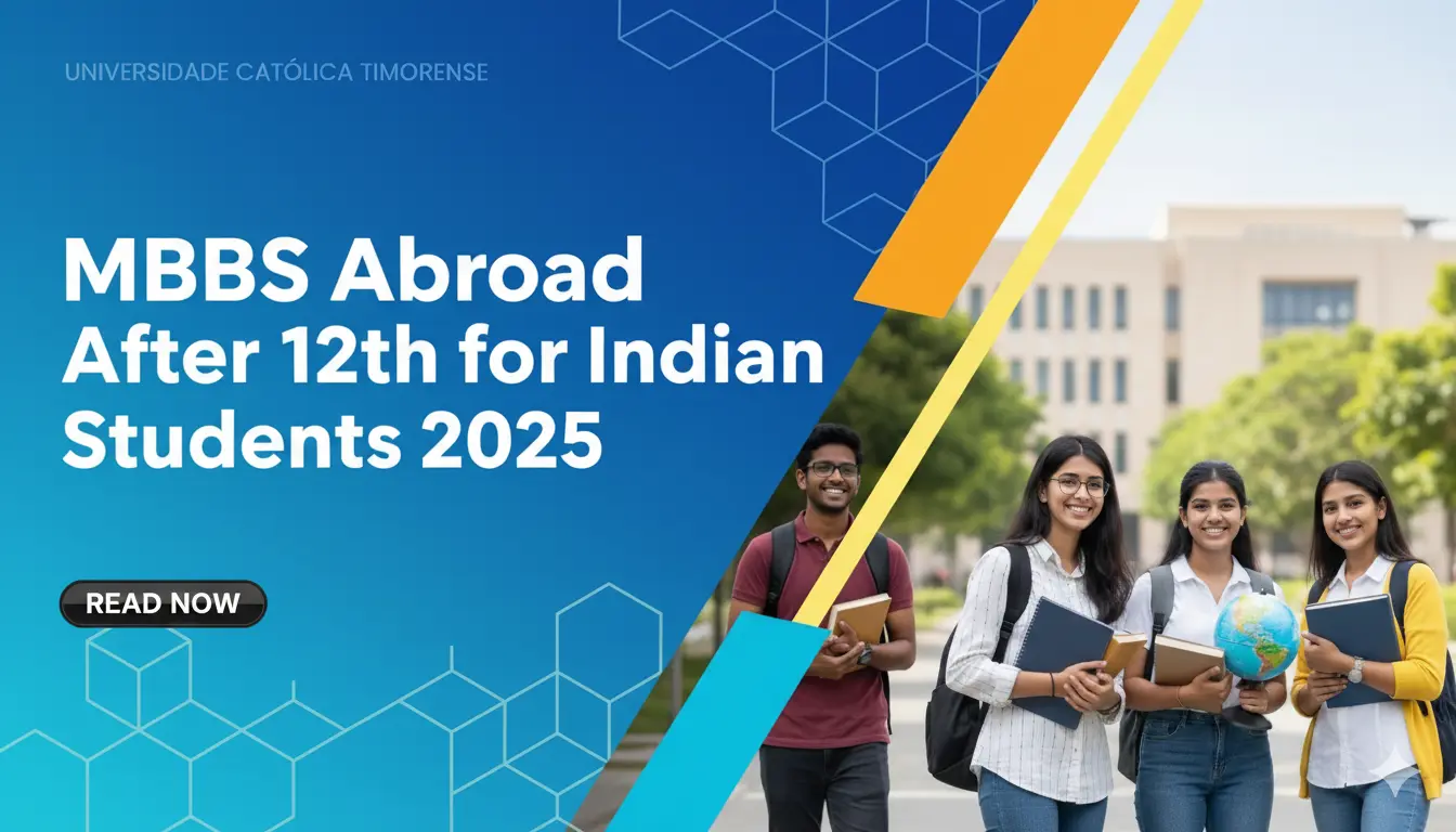 How to Study MBBS Abroad After 12th: Step-by-Step Guide, Eligibility, and Documents